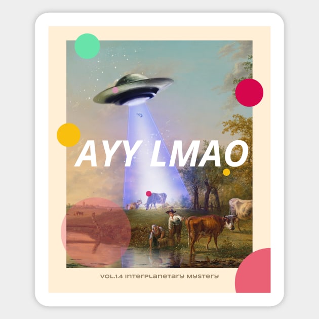 Alien Abduction - AYY LMAO Sticker by Tip Top Tee's